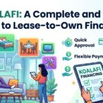 Koalafi: The Complete Guide to Lease-to-Own Financing in 2026